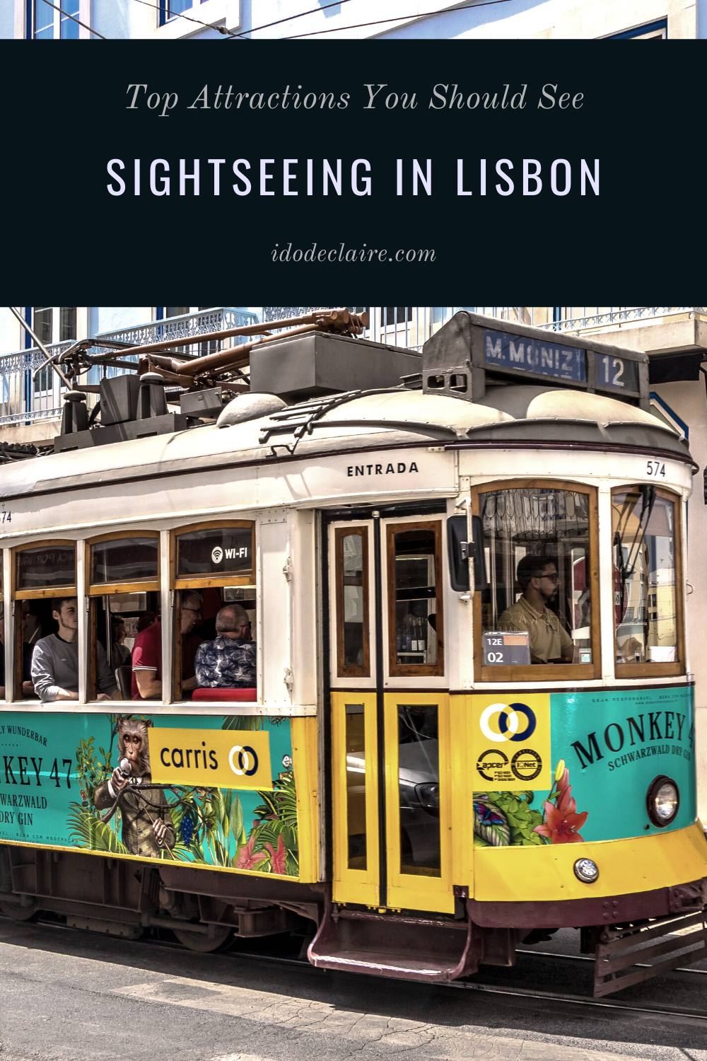 Sightseeing In Lisbon: Top Attractions To See - I Do Declaire