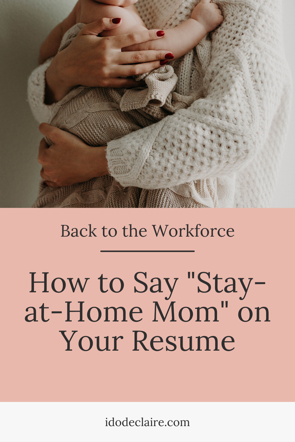 how-to-say-stay-at-home-mom-on-your-resume-i-do-declaire